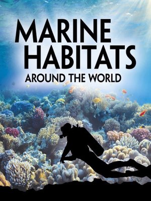 cover image of Marine Habitats Around the World
